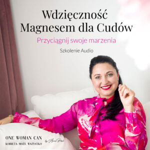 MINI KURS - Wdzięczność Magnesem dla Cudów